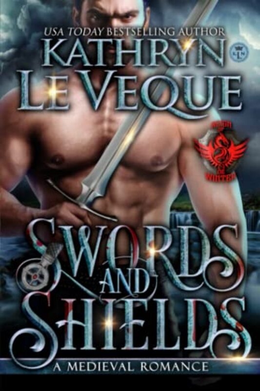 Book cover for "Swords and Shields" by Kathryn Le Veque