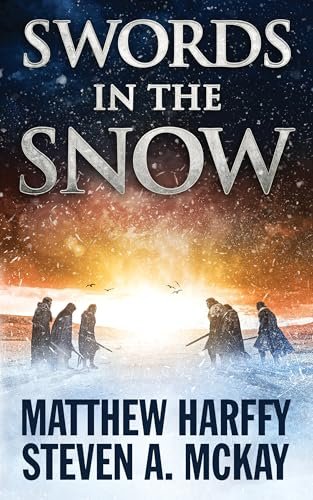 Book cover for "Swords in the Snow" by Matthew Harffy