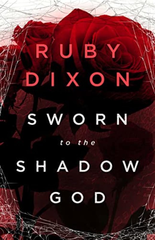 Book cover for "Sworn to the Shadow God" by Ruby Dixon
