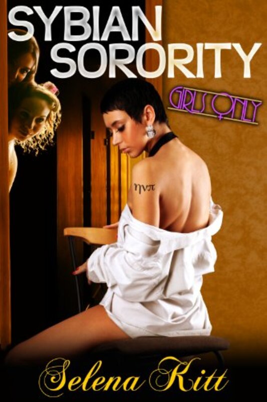 Book cover for "Sybian Sorority" by Selena Kitt