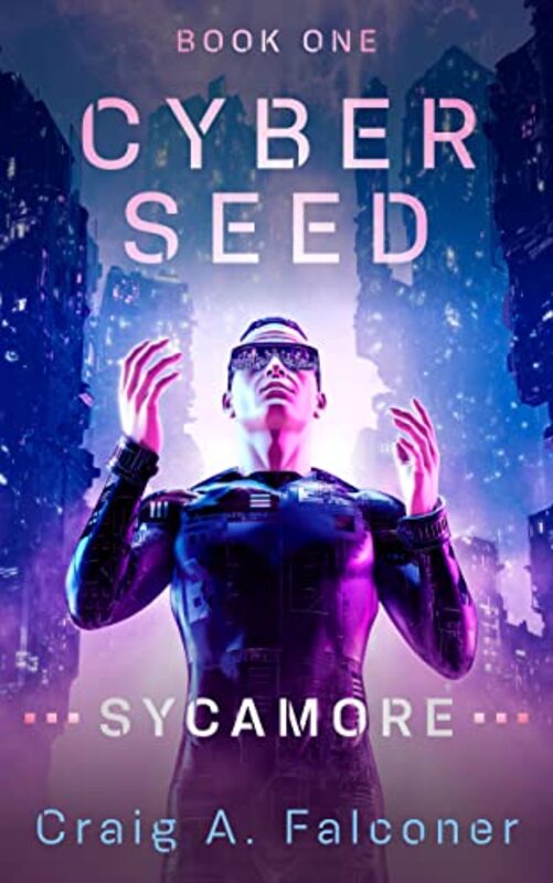 Book cover for "Sycamore" by Craig A Falconer