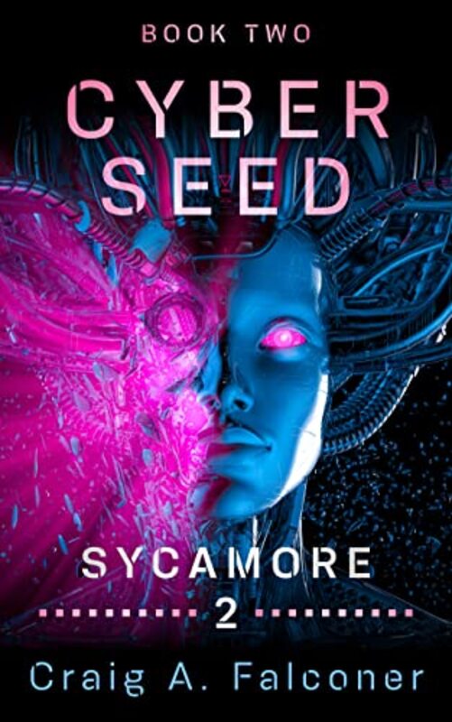 Book cover for "Sycamore 2" by Craig A Falconer