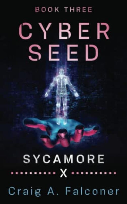 Book cover for "Sycamore X" by Craig A Falconer