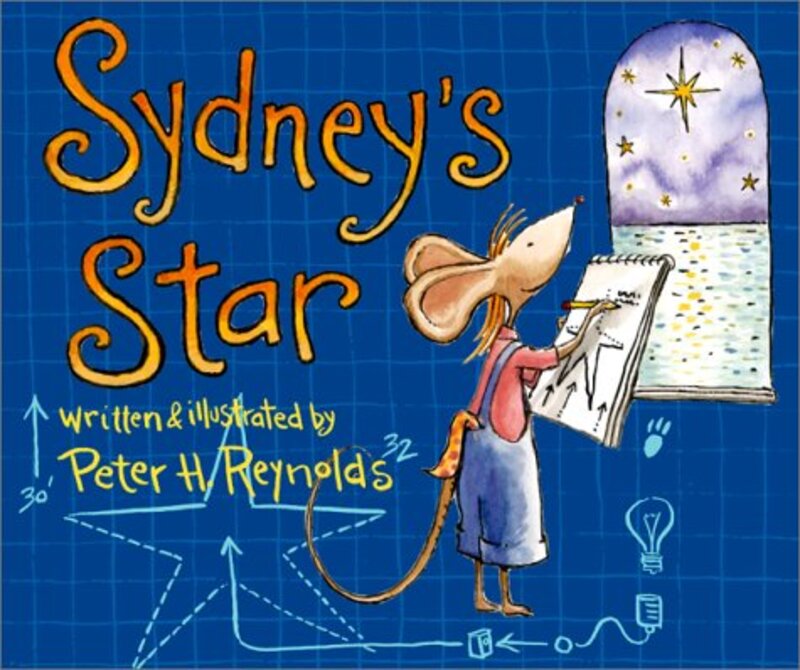 Book cover for "Sydney's Star" by Peter H Reynolds