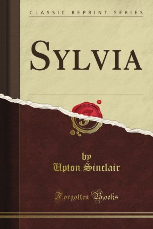Book cover for "Sylvia" by Upton Sinclair