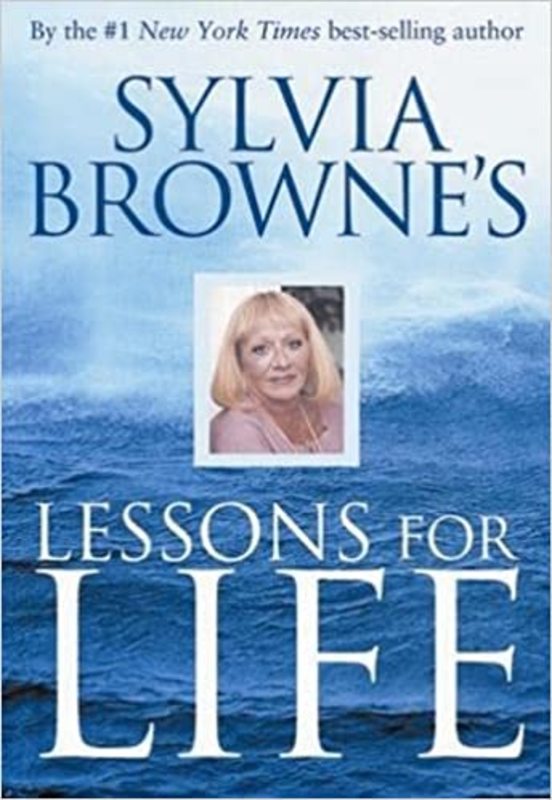Book cover for "Sylvia Browne's Lessons for Life" by Sylvia Browne