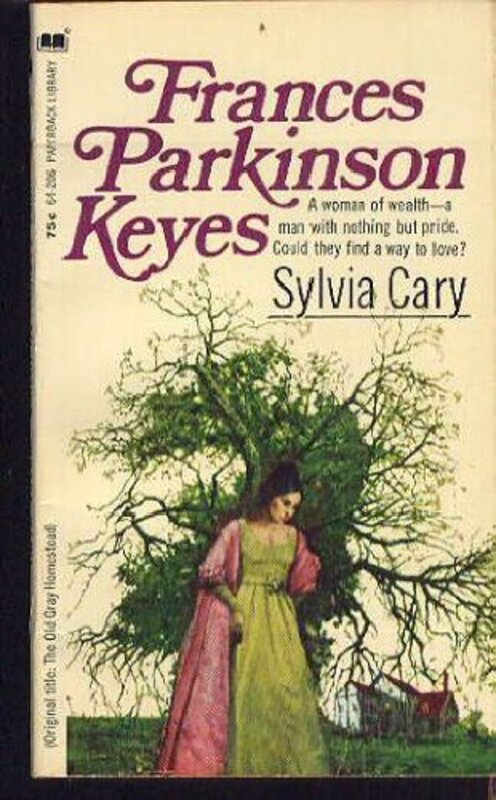 Book cover for "Sylvia Cary" by Frances Parkinson Keyes
