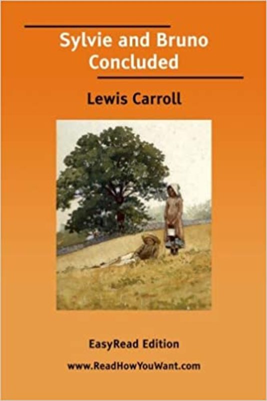 Book cover for "Sylvie and Bruno Concluded" by Lewis Carroll