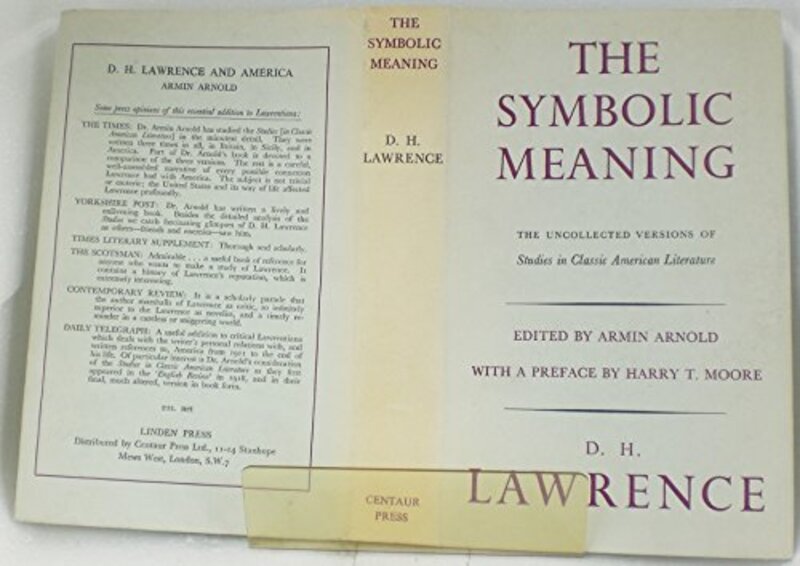 Book cover for "Symbolic Meaning, Uncollected Versions of 'Studies in Classic American Literature'" by DH Lawrence