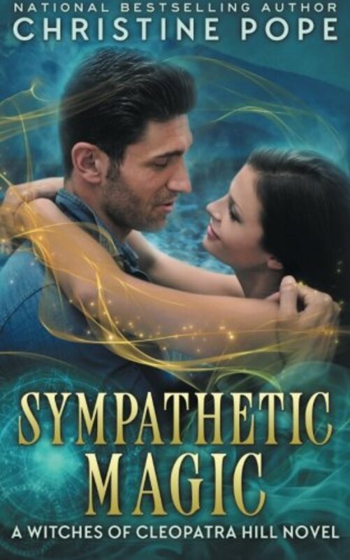 Book cover for "Sympathetic Magic" by Christine Pope