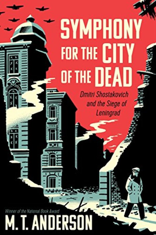 Book cover for "Symphony for the City of the Dead" by MT Anderson