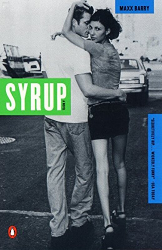 Book cover for "Syrup" by Max Barry