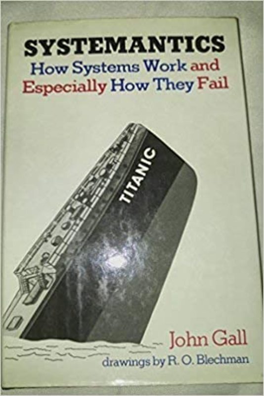 Book cover for "Systemantics" by John Gall