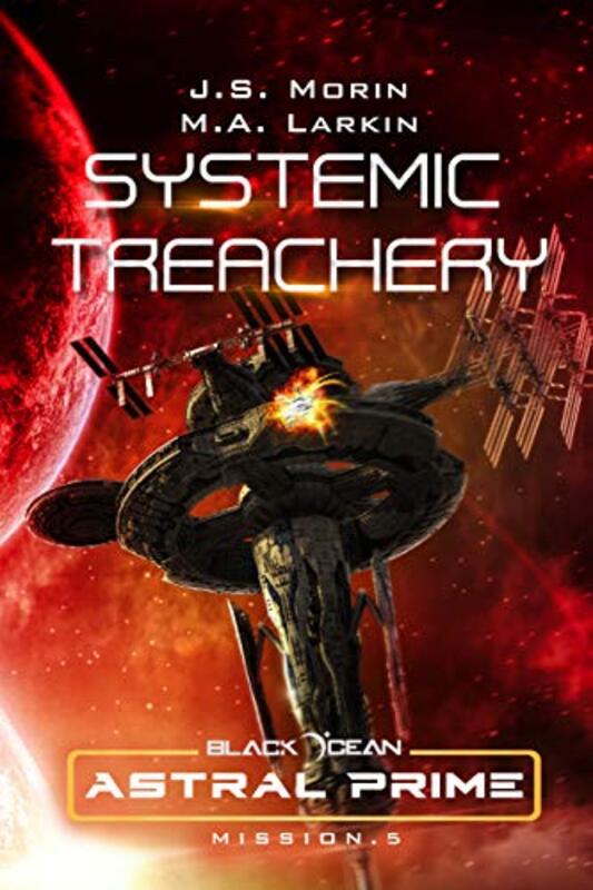 Book cover for "Systemic Treachery" by JS Morin