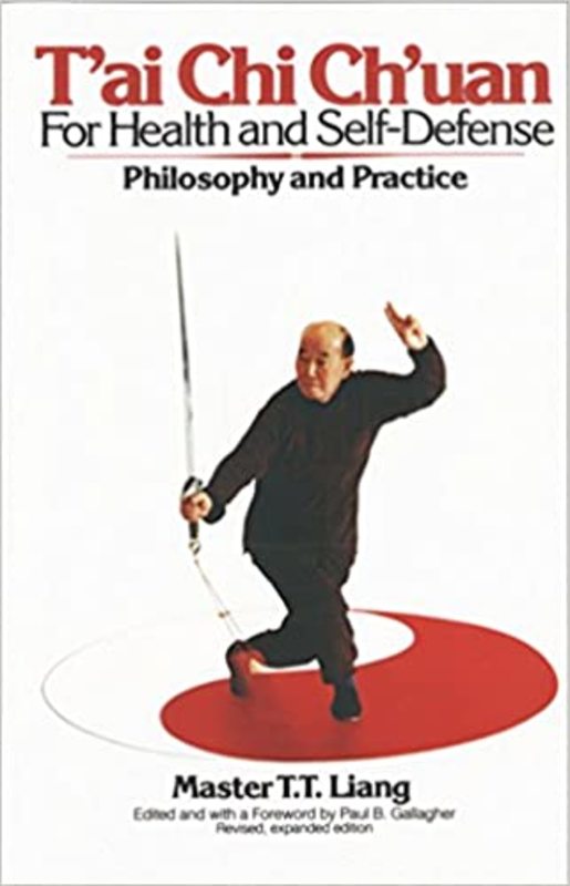 Book cover for "T'Ai Chi Ch'uan for Health and Self-Defense" by T. T. Liang