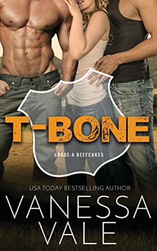Book cover for "T-Bone" by Vanessa Vale