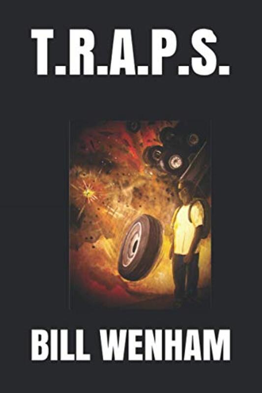 Book cover for "T.R.A.P.S." by Bill Wenham