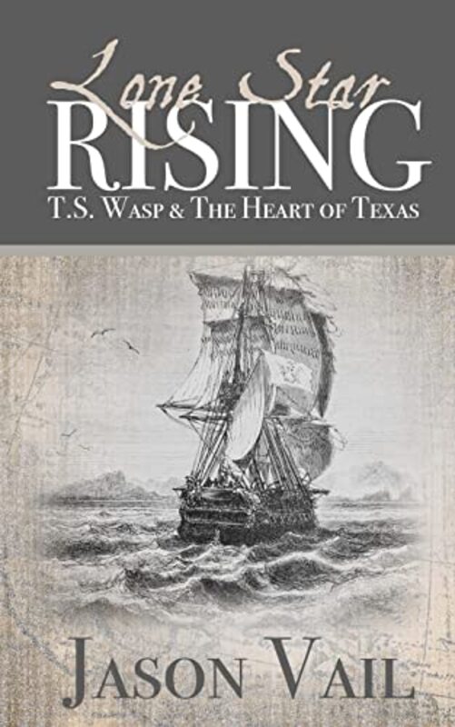 Book cover for "T.S. Wasp and the Heart of Texas" by Jason Vail