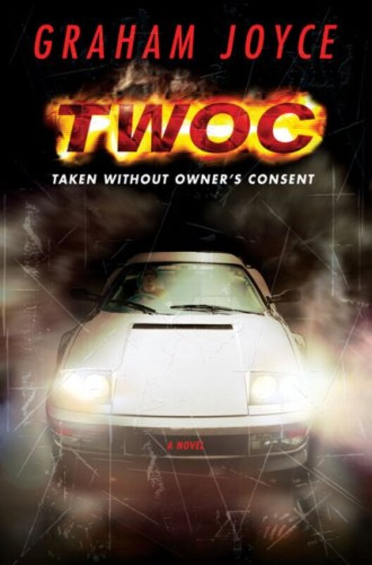 Book cover for "T.W.O.C." by Graham Joyce