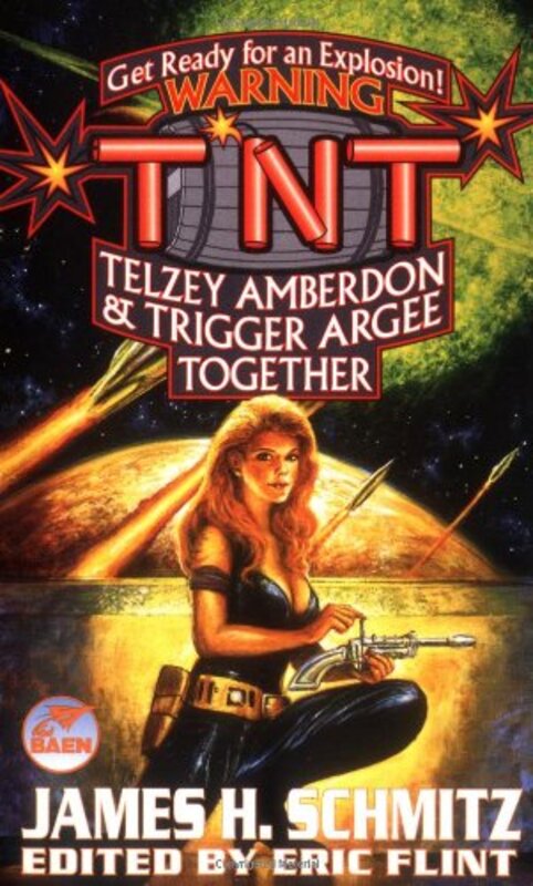 Book cover for "TNT" by James H Schmitz