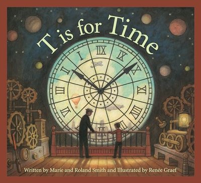 Book cover for "T is for Time" by Roland Smith