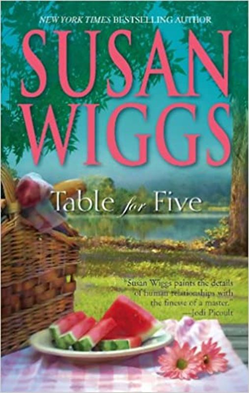 Book cover for "Table For Five" by Susan Wiggs