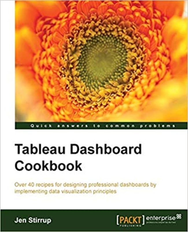 Book cover for "Tableau Dashboard Cookbook" by Jen Stirrup