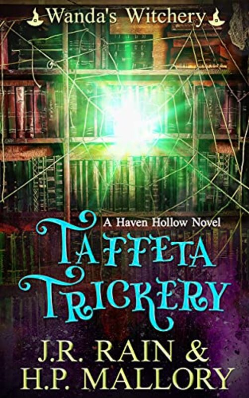 Book cover for "Taffeta Trickery" by J R Rain