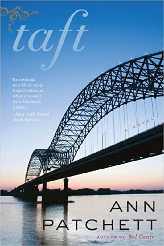 Book cover for "Taft" by Ann Patchett