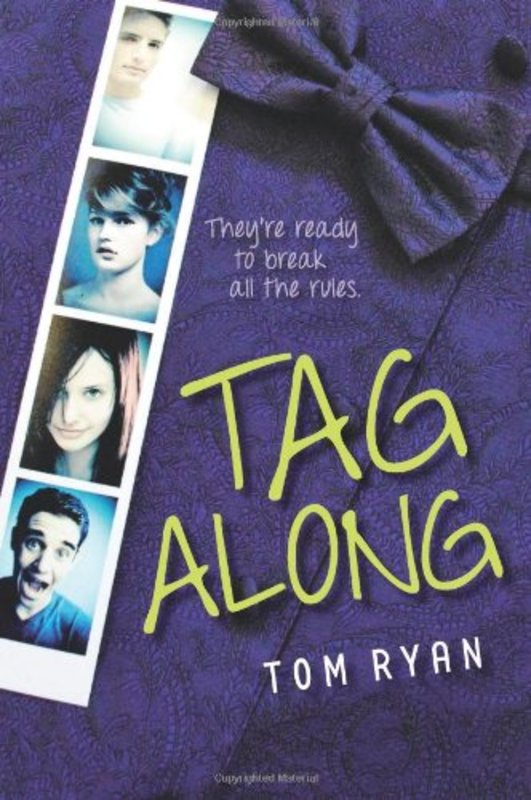 Book cover for "Tag Along" by Tom Ryan