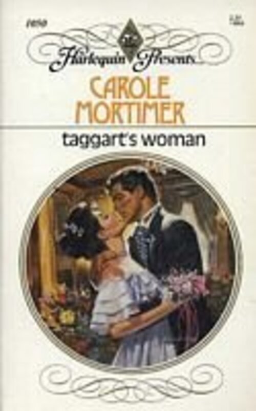 Book cover for "Taggart's Woman" by Carole Mortimer