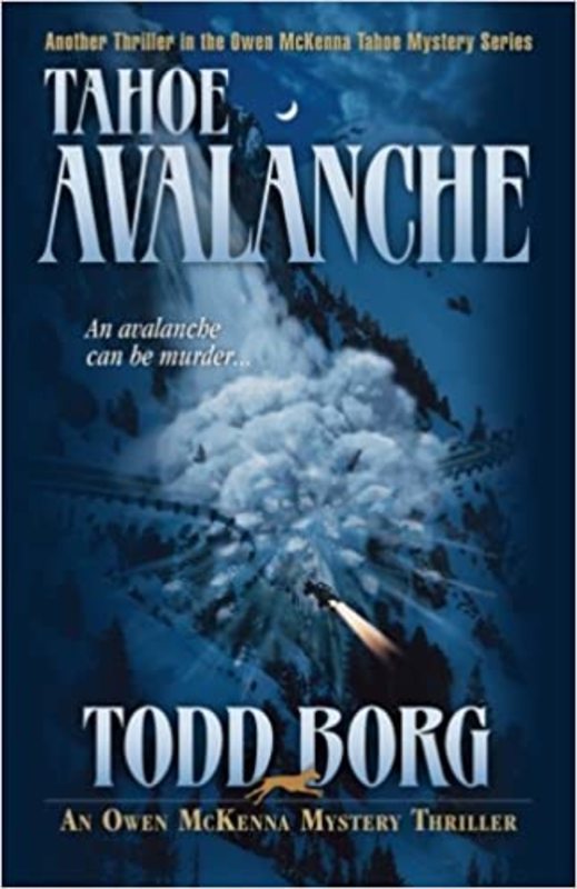 Book cover for "Tahoe Avalanche" by Todd Borg