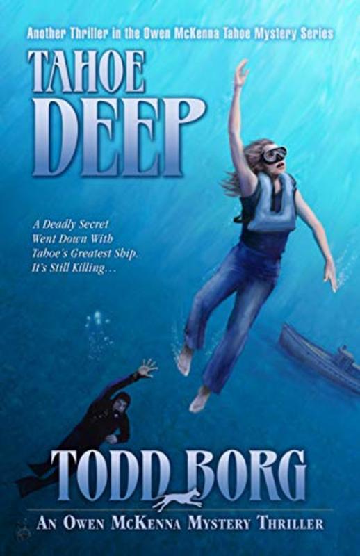 Book cover for "Tahoe Deep" by Todd Borg