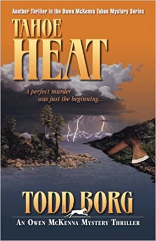 Book cover for "Tahoe Heat" by Todd Borg