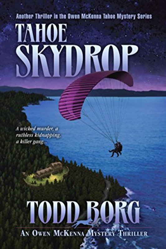 Book cover for "Tahoe Skydrop" by Todd Borg