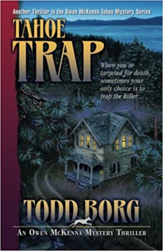 Book cover for "Tahoe Trap" by Todd Borg