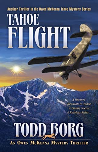 Book cover for "Tahoe Flight" by Todd Borg