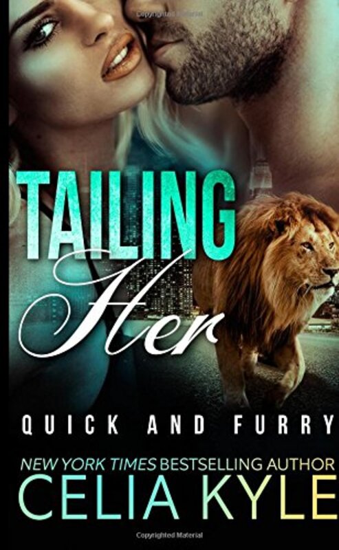 Book cover for "Tailing Her" by Celia Kyle