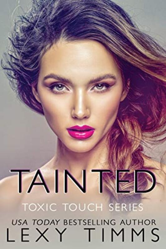 Book cover for "Tainted" by Lexy Timms