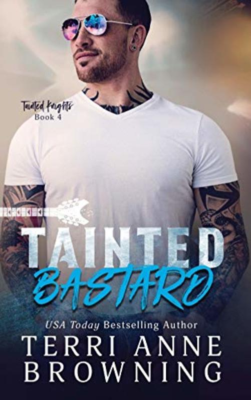 Book cover for "Tainted Bastard" by Terri Anne Browning