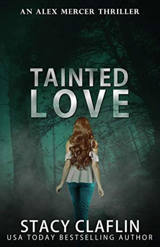 Book cover for "Tainted Love" by Stacy Claflin