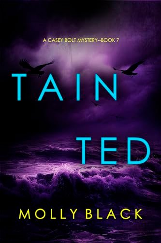 Book cover for "Tainted" by Molly Black
