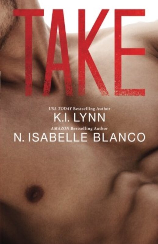 Book cover for "Take" by KI Lynn