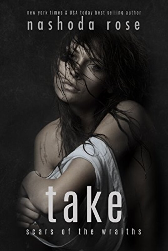 Book cover for "Take" by Nashoda Rose