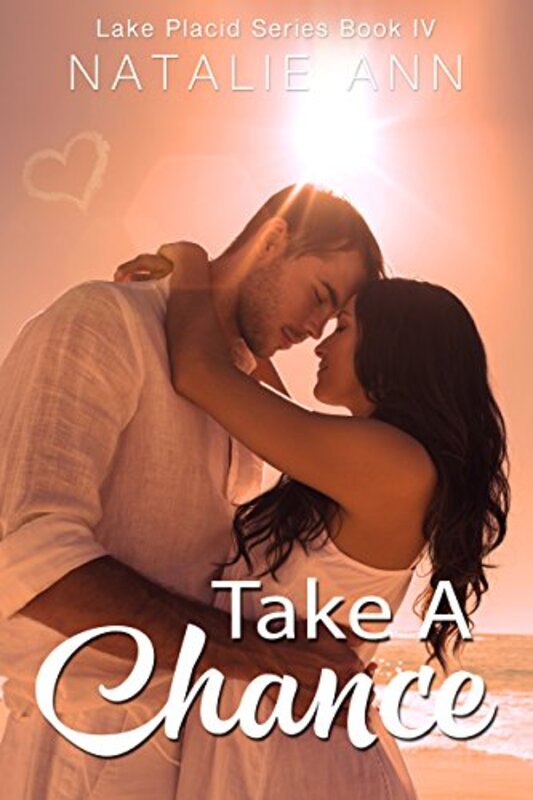 Book cover for "Take A Chance" by Natalie Ann