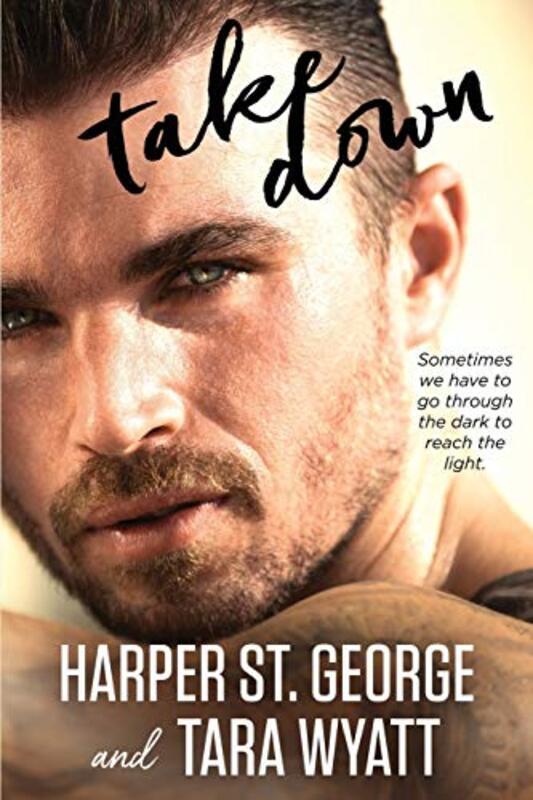Book cover for "Take Down" by Tara Wyatt