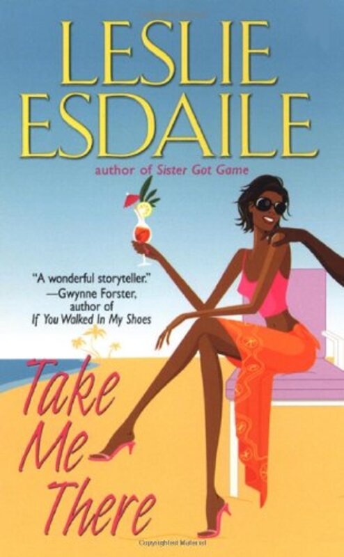 Book cover for "Take Me There" by LA Banks
