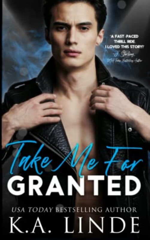 Book cover for "Take Me for Granted" by KA Linde