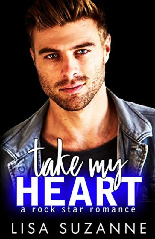 Book cover for "Take My Heart" by Lisa Suzanne