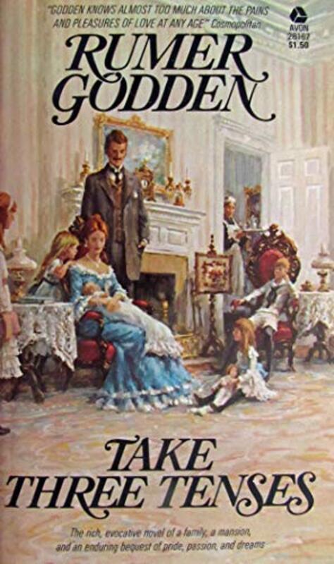 Book cover for "Take Three Tenses" by Rumer Godden